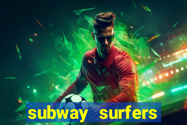 subway surfers deposito minimo 1 real